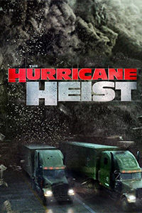Hurricane Heist (U/A)