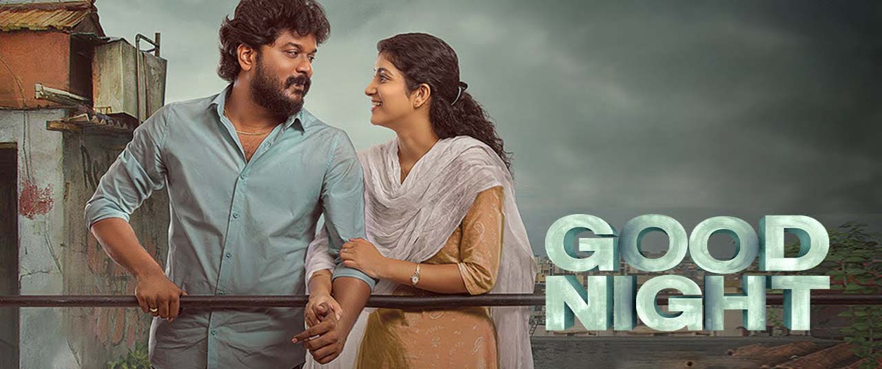 good night movie review behindwoods