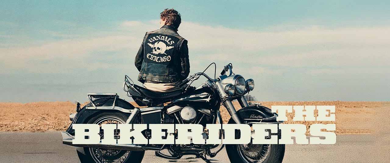 The Bikeriders Movie (2024) in Release Date, Showtimes & Ticket