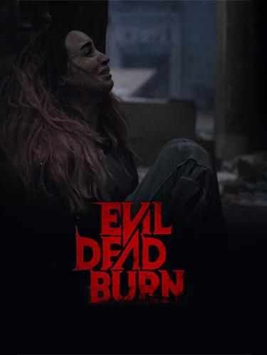 Evil Dead Burn