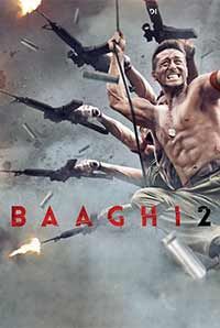 Baaghi 2 