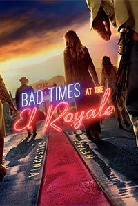 Bad Times At The El Royale 