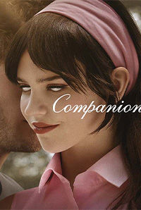 Companion Movie (2025) in Release Date, Showtimes & Ticket Booking