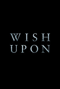 Wish Upon (U/A)