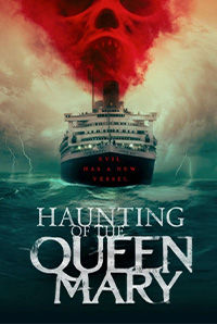 Haunting of the Queen Mary