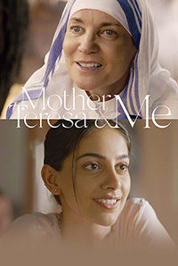 Mother Teresa & Me