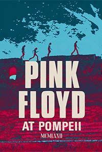 Pink Floyd at Pompeii - MCMLXXII