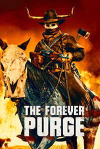 The Forever Purge Movie (2021) in | Release Date, Showtimes & Ticket ...