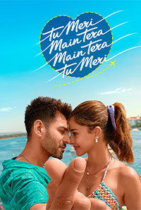 Tu Meri Main Tera Main Tera Tu Meri